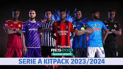 Pes New Serie A Kitpack Season Youtube