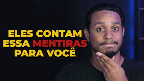 As Maiores Mentiras Do Marketing Digital Youtube