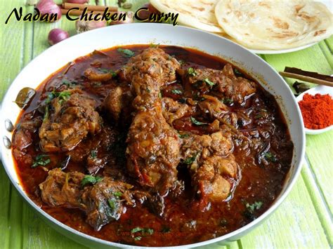 Nadan Kozhi Curry Kerala Style Chicken Curry