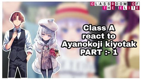 CLASS A React To Ayanokoji Part 1 COTE ENG YouTube