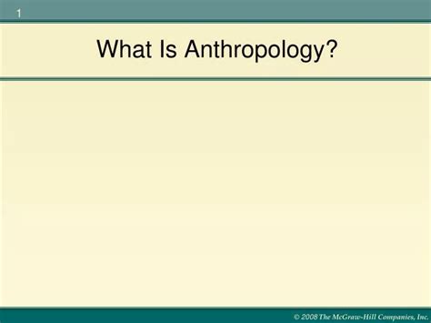 Ppt What Is Anthropology Powerpoint Presentation Free Download Id