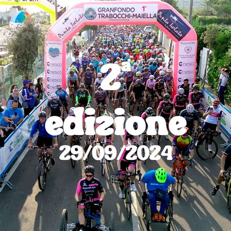 Iscrizioni Granfondo Trabocchi Maiella