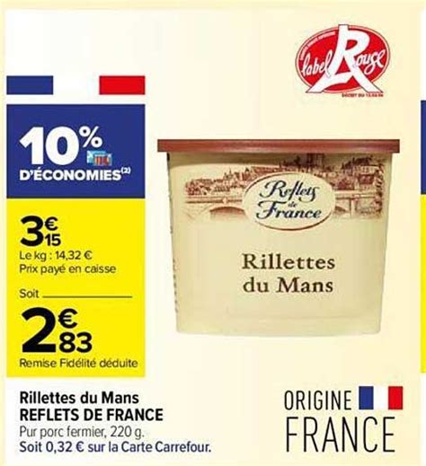 Promo Rillettes Du Mans Reflets De France Chez Carrefour Contact