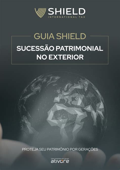 Obrigado Por Baixar Nosso Guia Shield Sobre Sucess O Patrimonial No