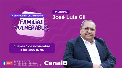 Invitado José Luis Gil Canal B