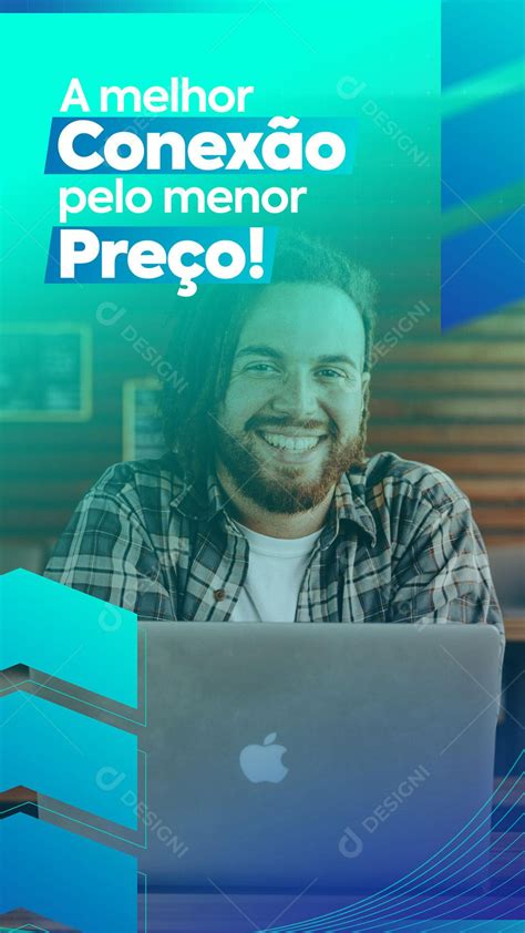 Post Provedor De Internet Melhor Conexão Story PSD Editável download