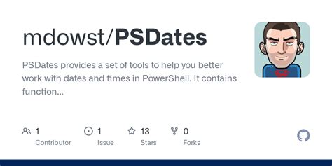 GitHub Mdowst PSDates PSDates Provides A Set Of Tools To Help You