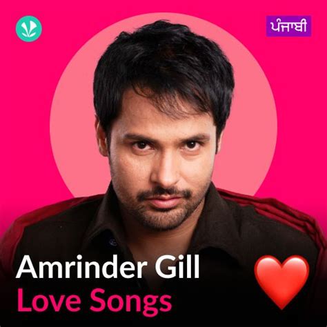 Amrinder Gill - Love Songs - Punjabi - Latest Punjabi Songs Online ...