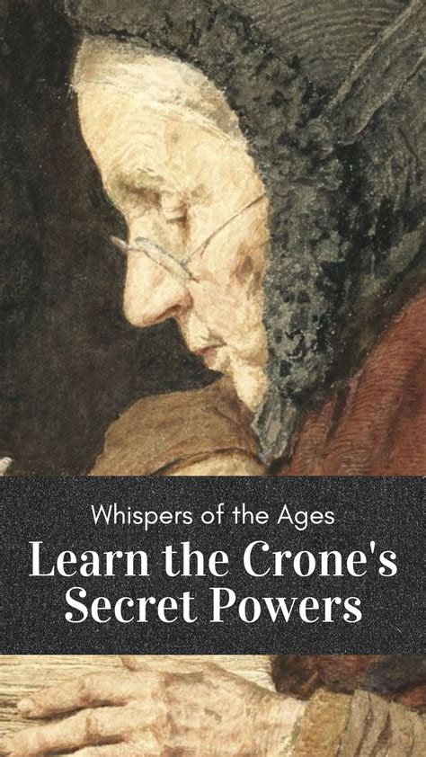 Crone Meaning The Legacy Of Wise Women In History In 2024 Women In History Witchcraft For