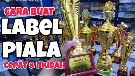 Cara Buat Label Juara Pada Piala Dengan Cepat Dan Mudah YouTube