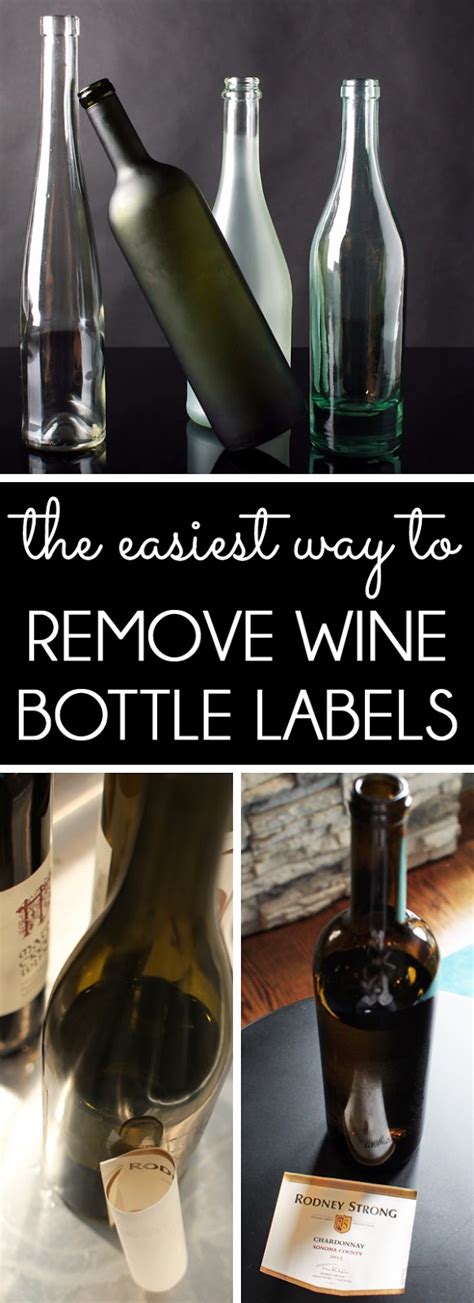 Five Minute Friday The Easiest Way To Remove Wine Bottle Labels