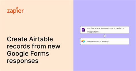 Anytime A New Form Response Is Created In Google Forms Create Record