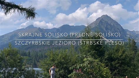 Skrajne Solisko Predn Solisko Ze Szczyrbskiego Jeziora Trbske