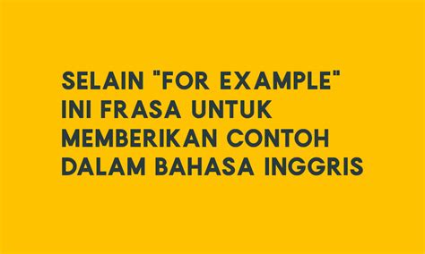 frasa  memberikan contoh  bahasa