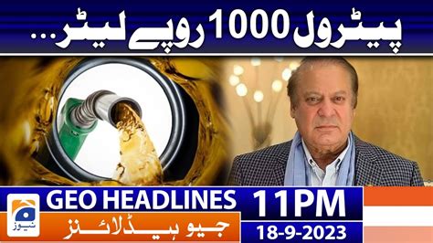 Geo Headlines Pm Petrol Liters Big Statement Sep