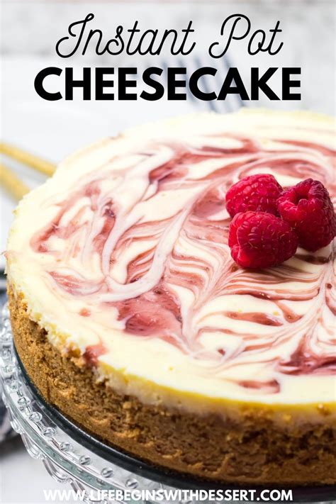 Instant Pot White Chocolate Raspberry Cheesecake Artofit