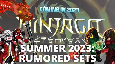 Summer 2023 NINJAGO United Set List Revealed YouTube