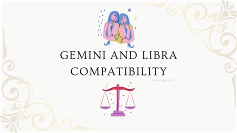 Gemini And Libra Compatibility In Love Relationships And Marriage