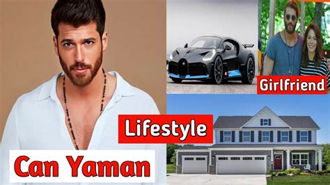 Can Yaman Ex Girlfriend Lifestyle Biography Net Worth Facts Age