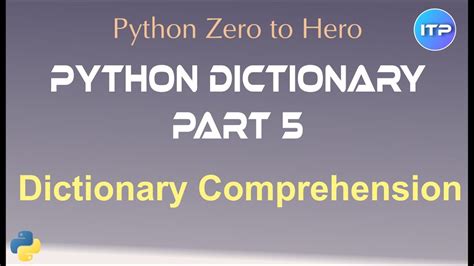 𝔻𝕚𝕔𝕥𝕚𝕠𝕟𝕒𝕣𝕪 𝕔𝕠𝕞𝕡𝕣𝕖𝕙𝕖𝕟𝕤𝕚𝕠𝕟 Python Dictionary Part 5 Python Beginners