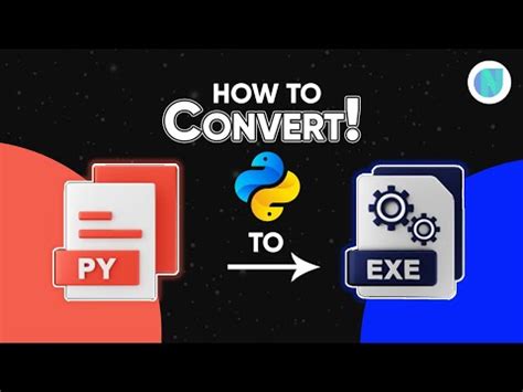 Convert To Your Python Script To EXE Py To Exe Py To Exe Converter