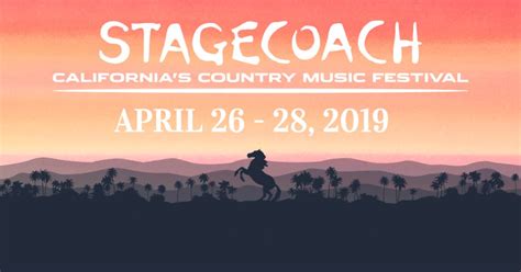 Stagecoach 2019 Lineup Announced And Passes Go On Sale Friday Oct 19th