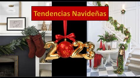 Tendencias Navide As Ideas Navide As