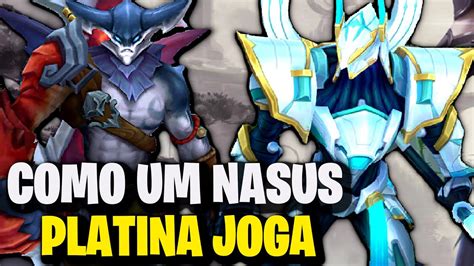 COMO NÃO DEIXAR UM NASUS DO PLATINA JOGAR AATROX VS NASUS League of