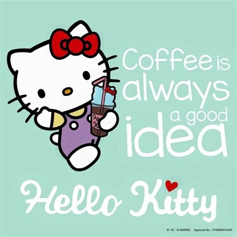 Hello Kitty Coffee Is Always A Good Idea Hello Kitty Art Hello