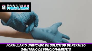 Formulario Unificado De Solicitud De Permiso Sanitario De