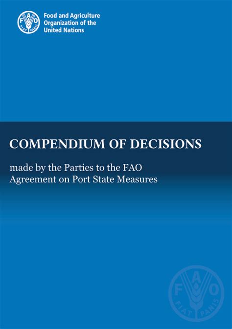 Compendium Of Decisions Made By The Parties To The Fao Agreement On