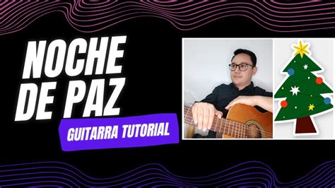 Noche De Paz Guitarra Tutorial Youtube