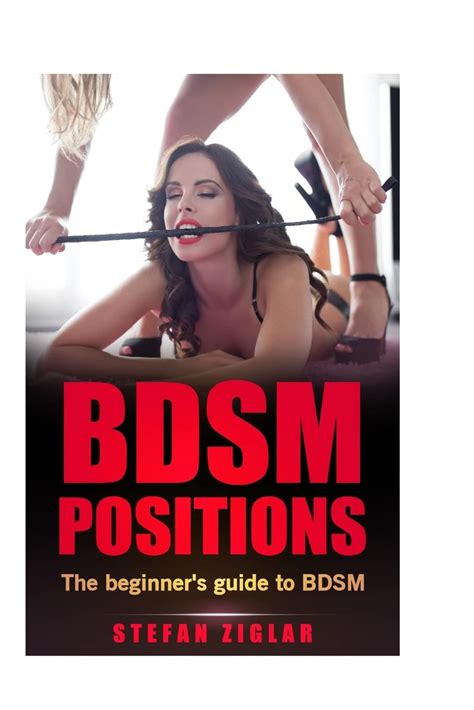 Bdsm Positions The Beginners Guide To Bdsm On Galleon Philippines