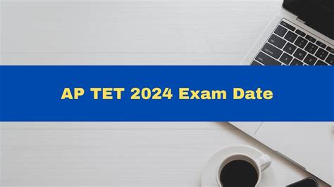 AP TET 2024 Exam Date Postponed To October Check Revised Schedule Here