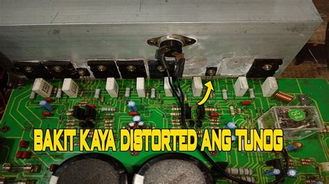 DISTORTED ANG TUNOG PAANO AYUSIN YouTube