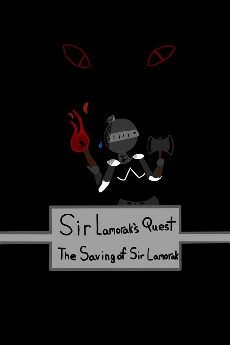 Sir Lamoraks Quest The Saving Of Sir Lamorak By Fancy Fairy Design