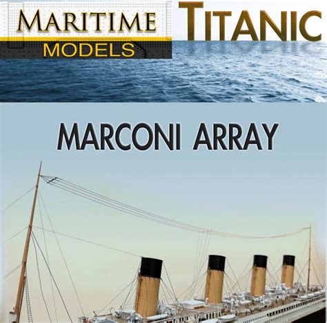 Titanic 1:200 Marconi Array Photo Etched Stainless Steel