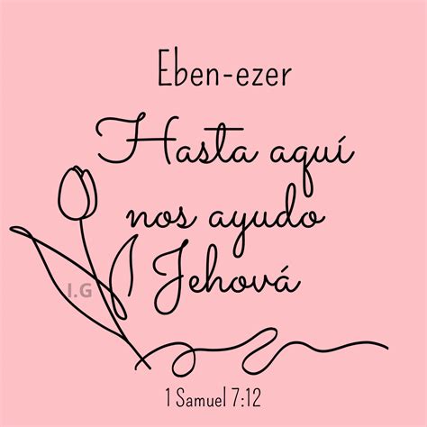 Hasta Aqu Nos Ayudo Jehova Corazon Texto Oraciones Cristianas