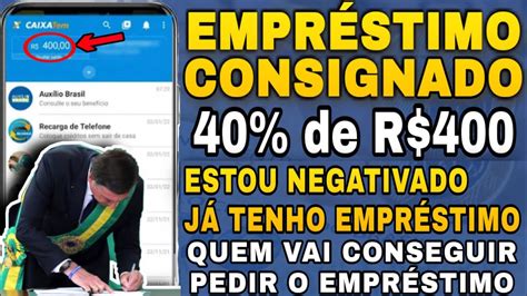 Empr Stimo Consignado Aux Lio Brasil Quem Pode Solicitar Negativados