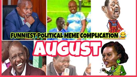 Kenya Sihami 😂funniest Of August Political Meme Complication 2023 Ft