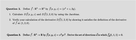 Solved Question 2 Define F R3 → R2 By Fx Y Z X2 2