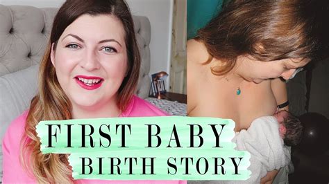 Labour And Delivery Story With My First Baby Positive Birth Story