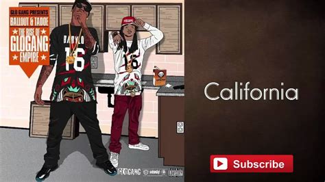 Ballout And Tadoe California Rise Of The Glo Gang Empire Bass Boosted