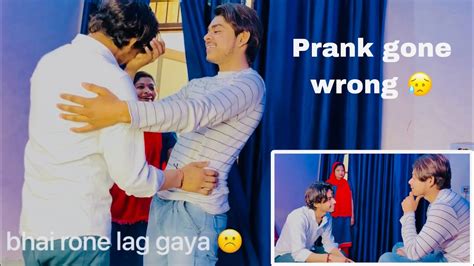 Dosti Khatam Prank On Bhai 😢 Prank Gone Wrong Bhai Rone Lag Gaya 🥺