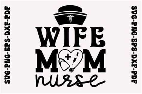 Wife Mom Nurse Svg Nurse Svg Graphic By Svg Design Hub · Creative Fabrica