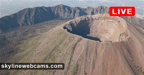 Live Webcam Sul Vulcano Vesuvio Napoli Skylinewebcams