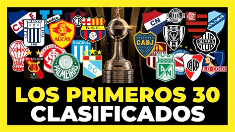 Estos Son Los 30 Primeros Clasificados A La Copa Libertadores 2023 🏆