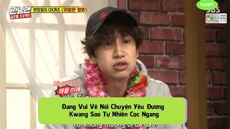 RUNNING MAN VIETSUB Đang Vui Vẽ Nói Chuyện Yêu Đương Với Kwang Soo Tự