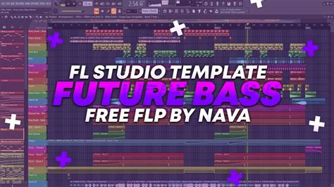 Future Bass FL Studio Template By NAVA FREE FLP YouTube