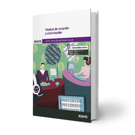 Libro De T Cnicas De Recepci N Y Comunicaci N M Dulo Formativo